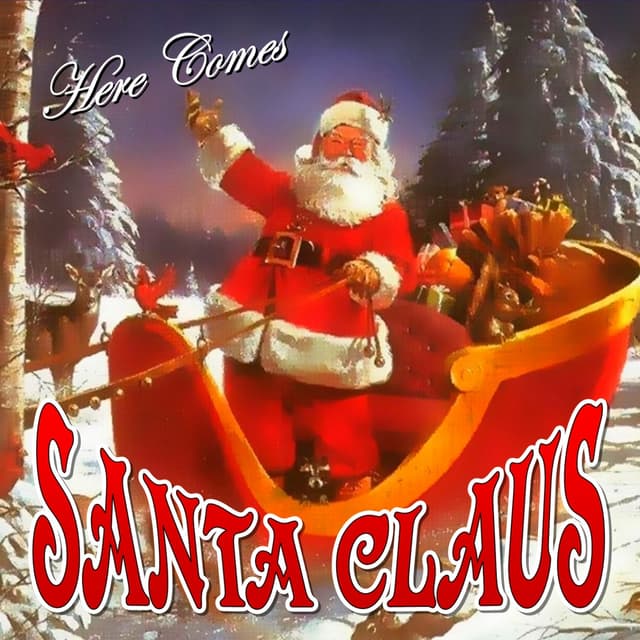 Album cover art for Here Comes Santa Claus