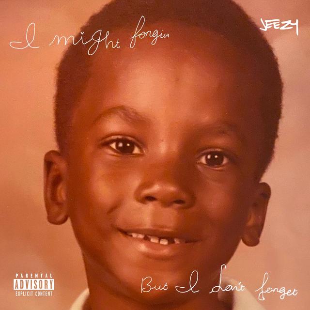 Album cover art for I Might Forgive... But I Don't Forget