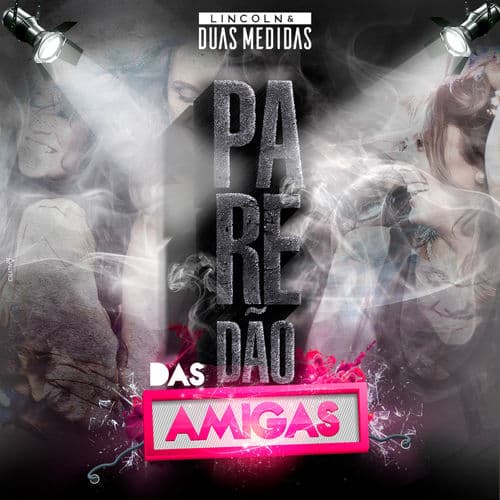 Album cover art for Paredão das Amigas