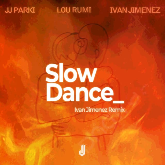 Album cover art for Slow Dance (Ivan Jimenez Remix)