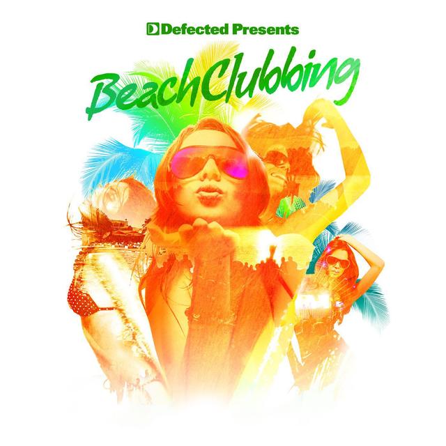 Album cover art for Defected Presents Beach Clubbing