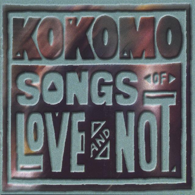 Album cover art for Songs of Love and Not