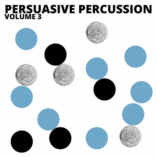 Album cover art for Persuasive Percussion Volume 3