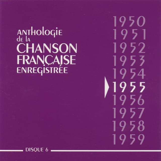 Album cover art for Anthologie de la Chanson Française 1955