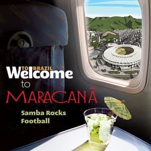Album cover art for Welcome To MARACANÃ - Samba Rocks Football