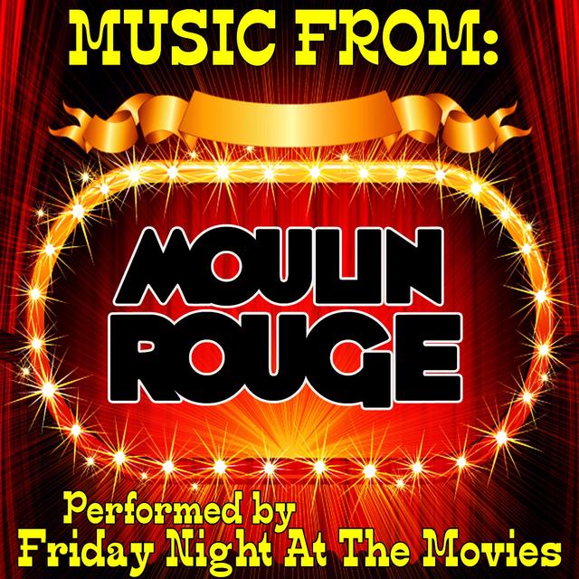 Album cover art for Music From: Moulin Rouge