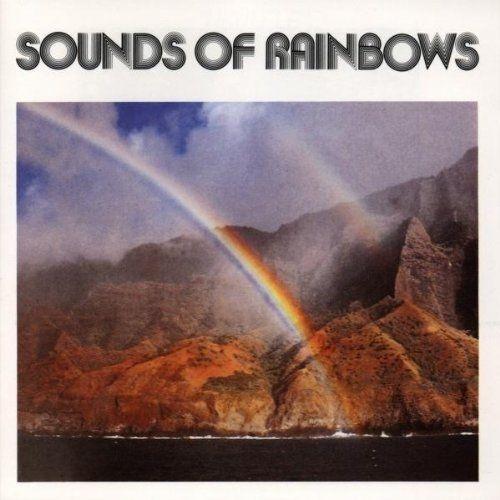 Sounds Of Rainbows