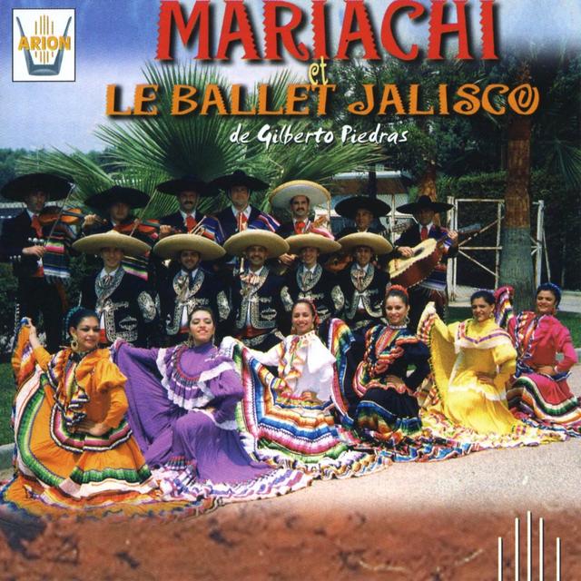 Album cover art for Mariachi Et Le Ballet Jalisco