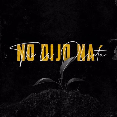 Album cover art for No Dijo Na'