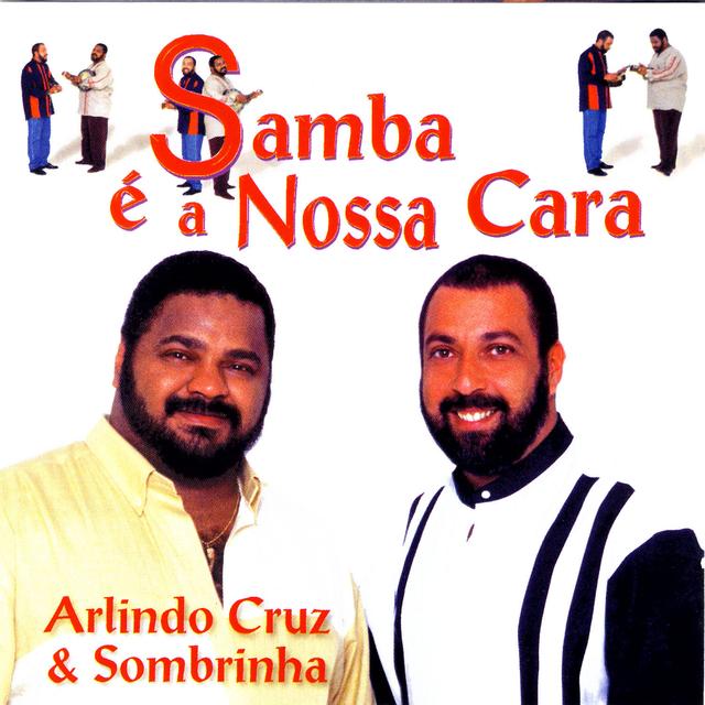 Album cover art for Samba é a Nossa Cara