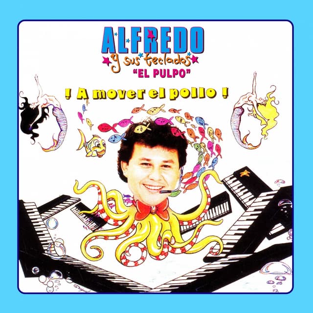 Album cover art for ¡A Mover el Pollo!