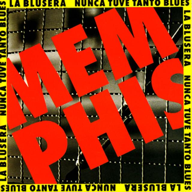 Album cover art for Nunca Tuve Tanto Blues