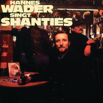 Hannes Wader singt Shanties