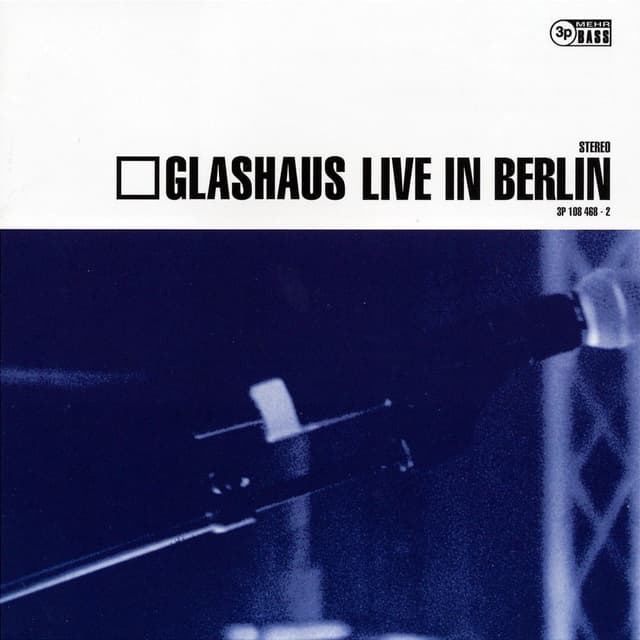Album cover art for Glashaus: Live in Berlin