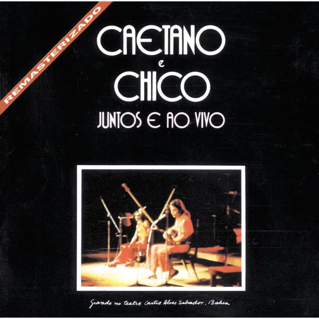 Album cover art for Caetano e Chico Juntos e ao Vivo