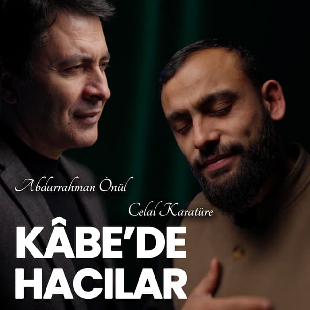 Album cover art for Kâbe'de Hacılar
