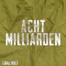 Acht Milliarden