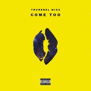 Album cover art for Come Too