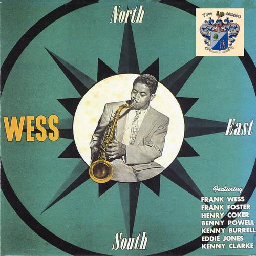 North, South, East.....Wess