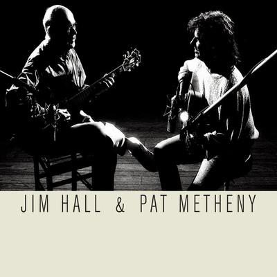Album cover art for Jim Hall & Pat Metheny