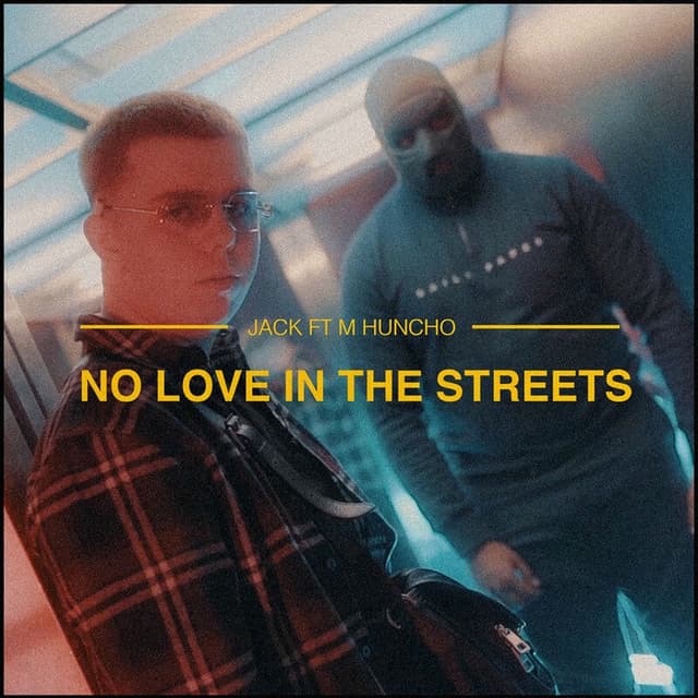 Album cover art for No Love In The Streets