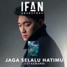 Jaga Selalu Hatimu