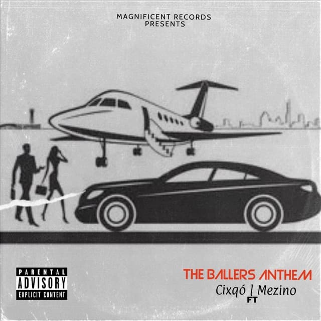 Album cover art for The Ballers Anthem