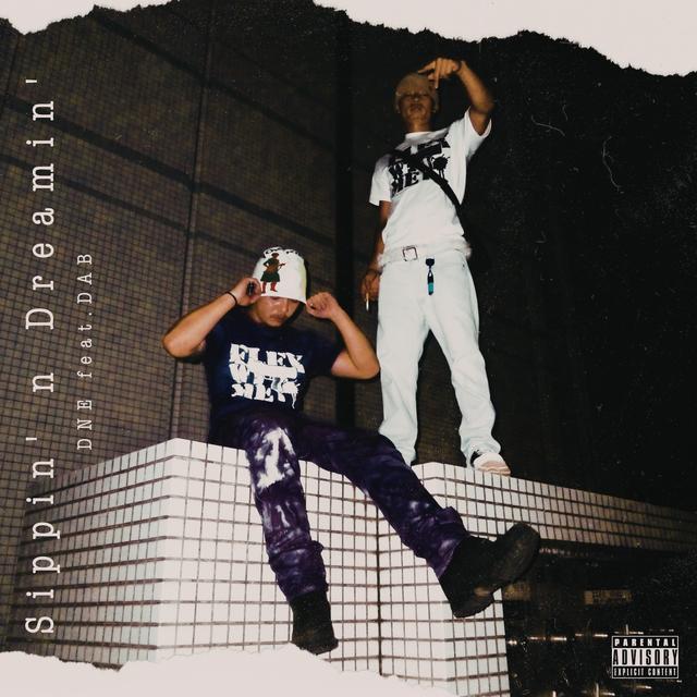 Album cover art for Sippin' n Dreamin' (feat. Dab) - Single