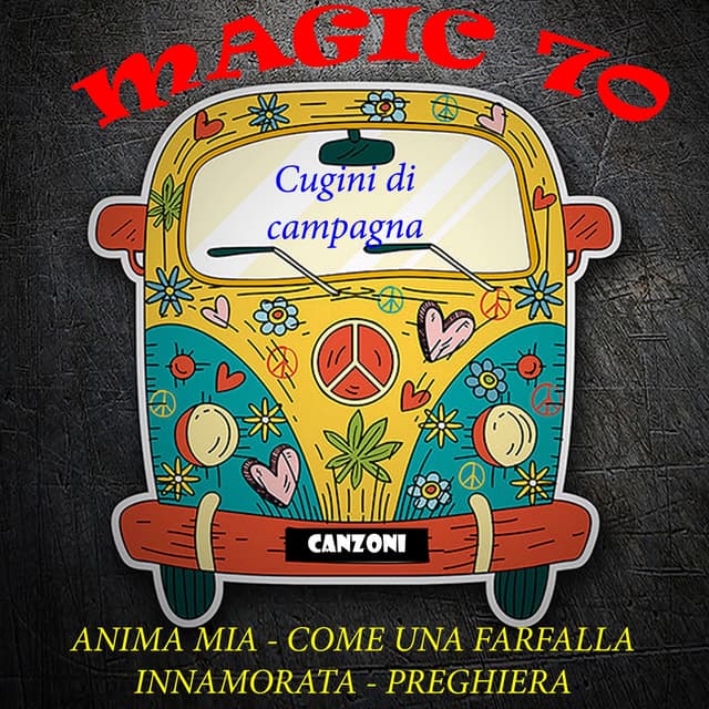 Album cover art for Magic 70: Cugini di Campagna
