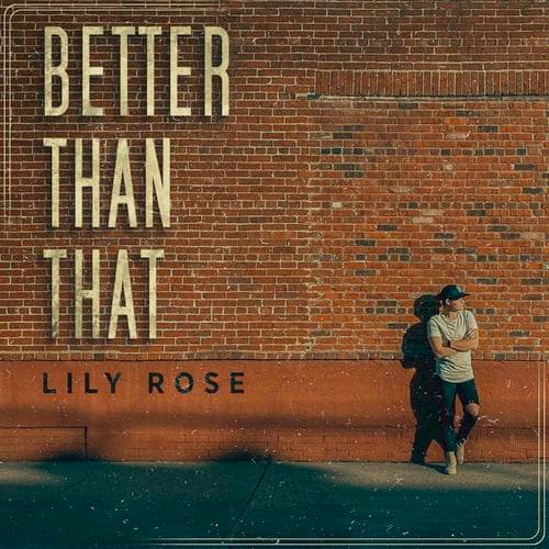Album cover art for Better Than That
