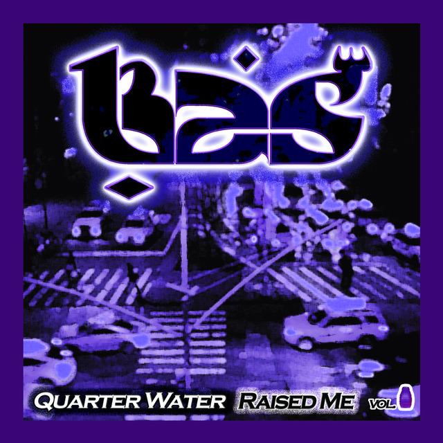 Quarter Water Raised Me Vol. I