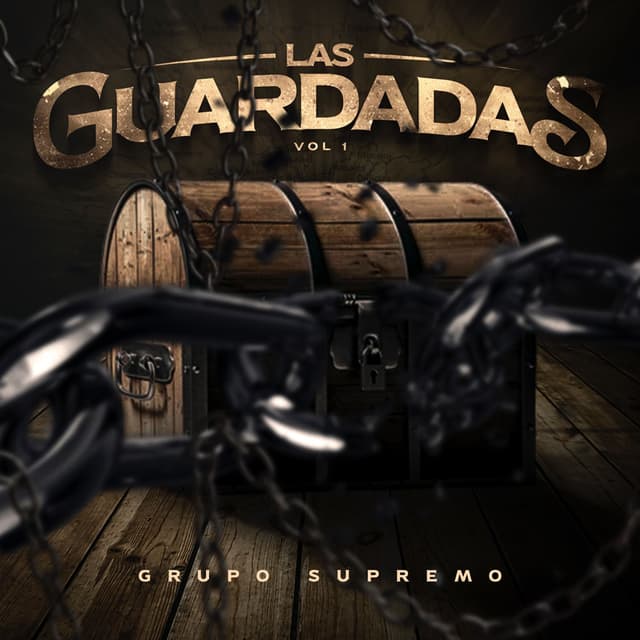 Album cover art for Las Guardadas (Vol. 1)