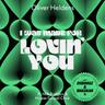 I Was Made for Lovin' You