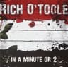In a Minute or 2