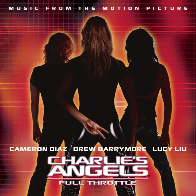 Album cover art for Charlie's Angels: Full Throttle [B.O.F.]