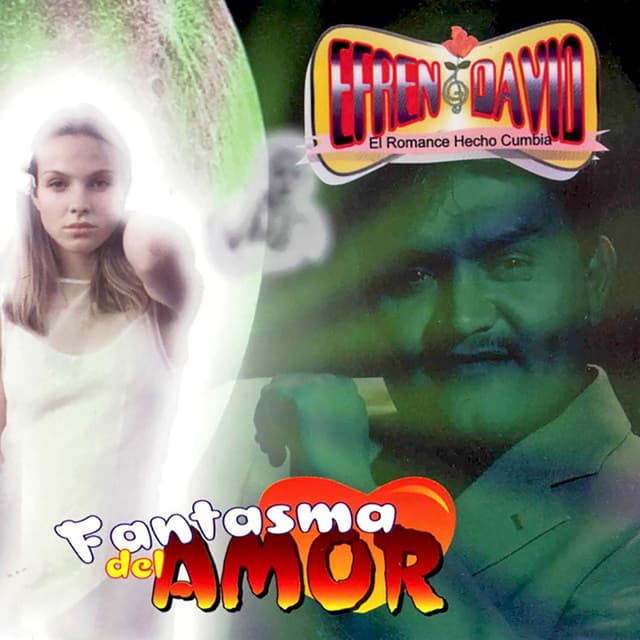 Album cover art for Fantasma del Amor