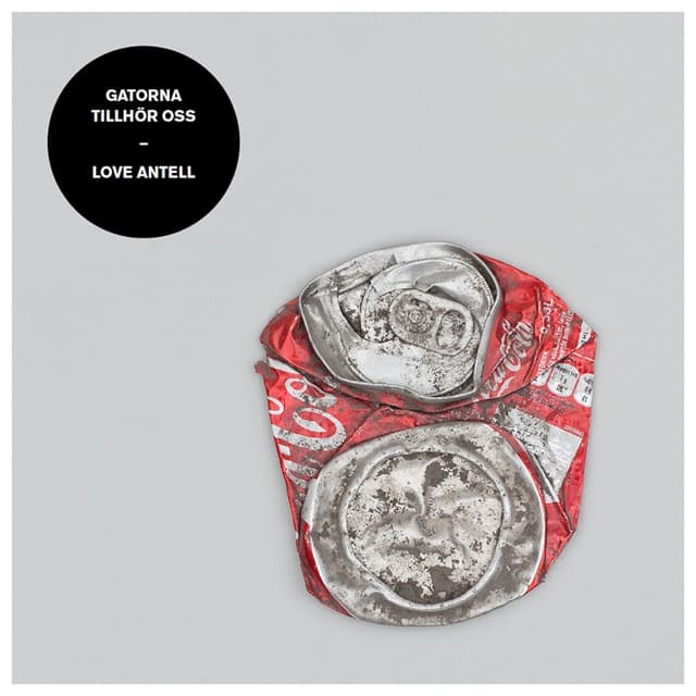 Album cover art for Gatorna tillhör oss