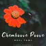 Chemboove Poove