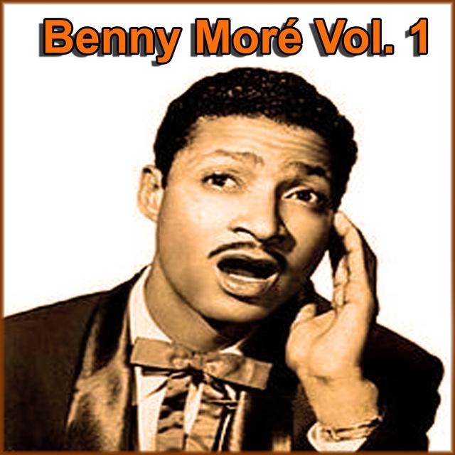 Album cover art for Benny Moré, Vol. 1