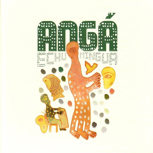 Album cover art for Echu Mingua