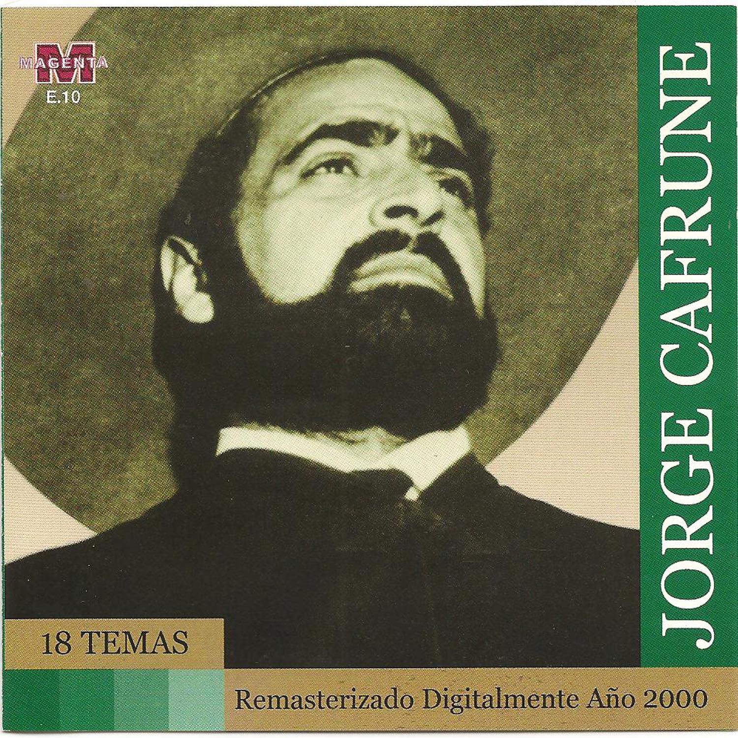 Jorge Cafrune - Siempre Vigente