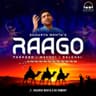 RAAGO : Padharo / Mehndi / Dalkhai