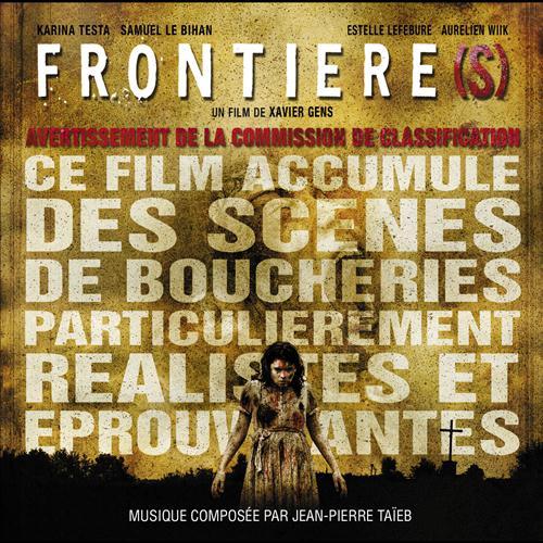 Frontière(s) [Original Motion Picture Soundtrack]