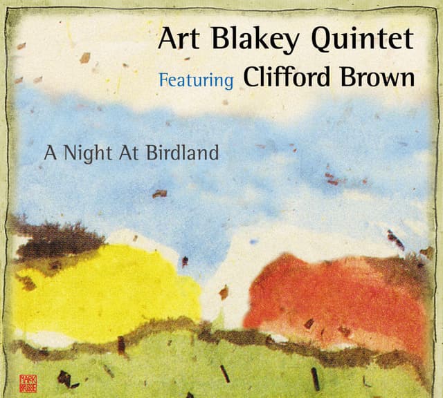 Album cover art for A Night at Birdland (feat. Clifford Brown)