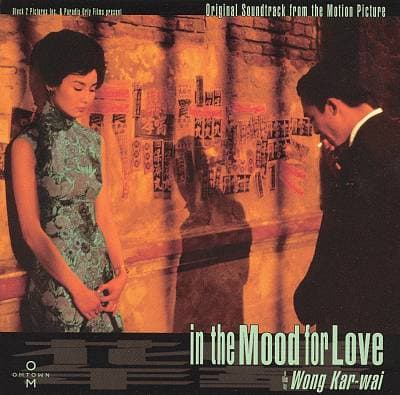 Album cover art for In The Mood For Love [B.O.F]