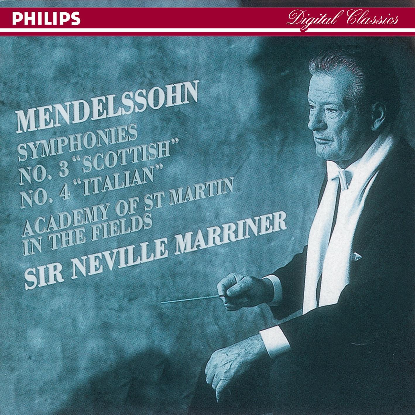 Mendelssohn: Symphonies Nos.3 "Scottish" & 4 "Italian"