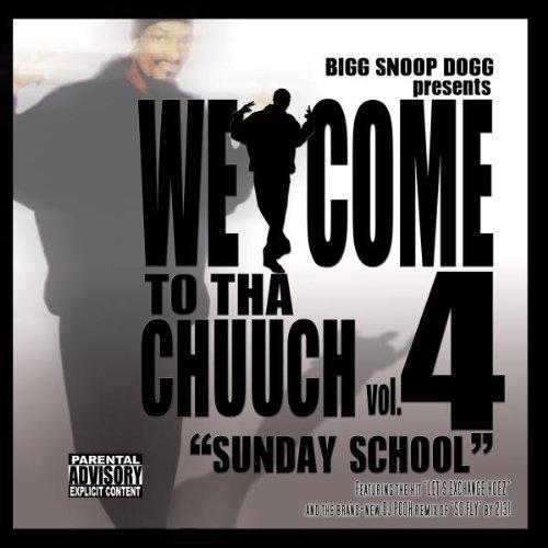 Album cover art for Welcome to tha Chuuch Vol. 4: Sunday School