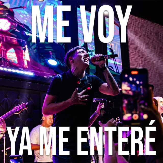 Album cover art for Me voy / Ya me enteré (En Vivo)