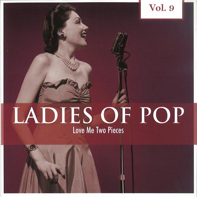 Album cover art for Ladies Of Pop, Vol. 9