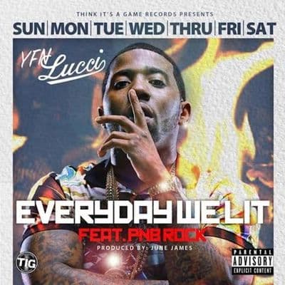 Album cover art for Everyday We Lit (feat. PnB Rock)